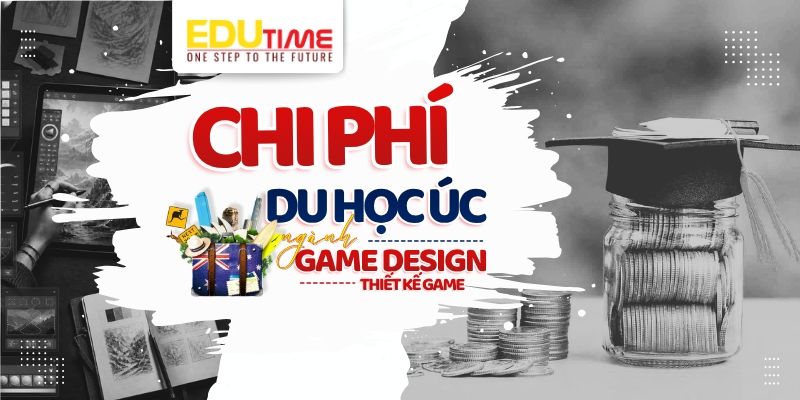 chi phí du học úc ngành game design