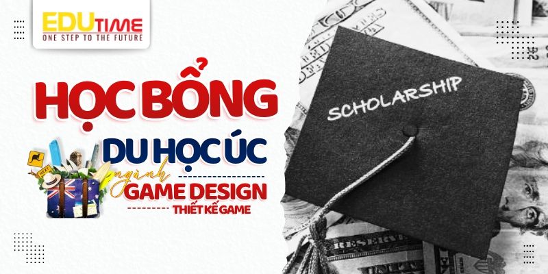 học bổng du học úc ngành game design