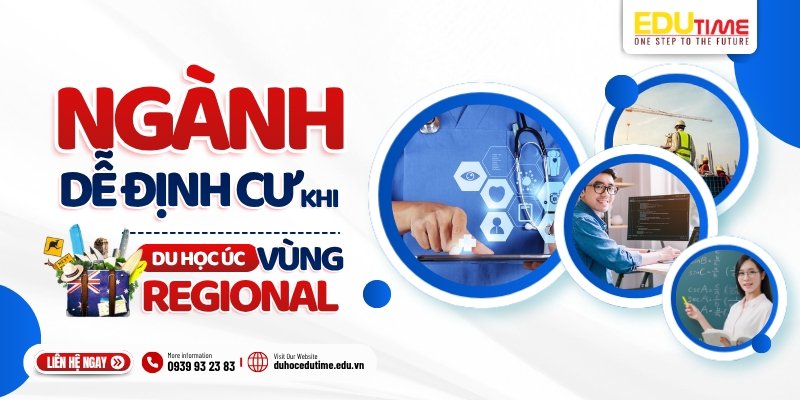 ngành học dễ định cư khi du học úc vùng regional