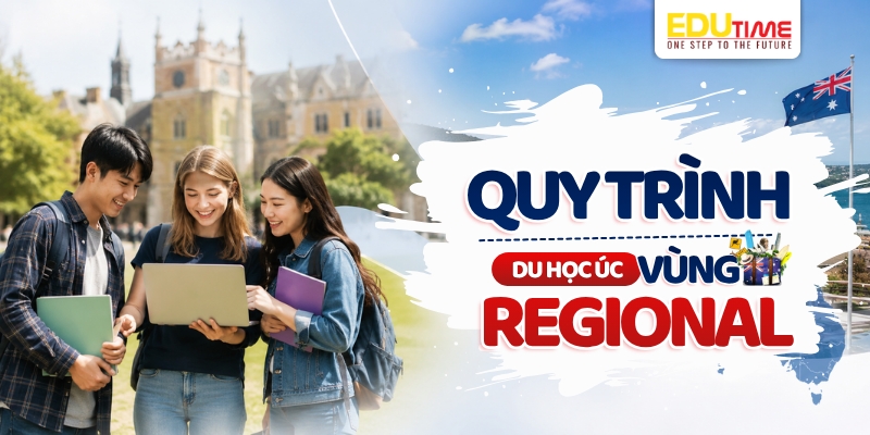 quy trình du học úc vùng regional chi tiết