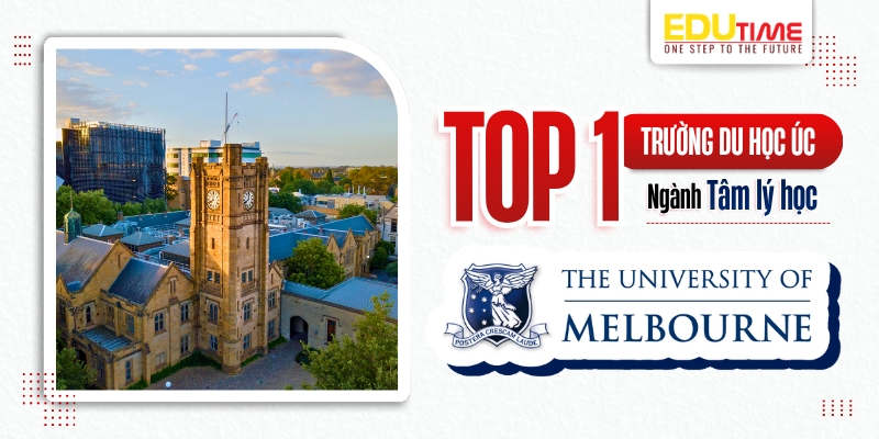 top 1 trường du học úc ngành tâm lý học - đại học melbourne