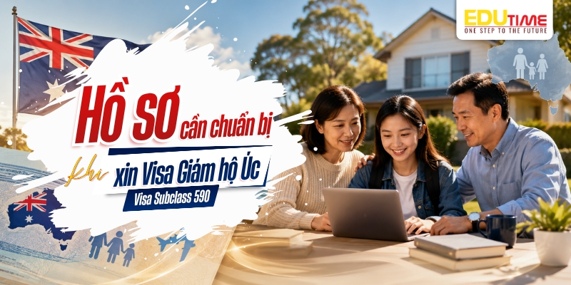 hồ sơ cần chuẩn bị khi xin visa giám hộ úc (visa subclass 590)