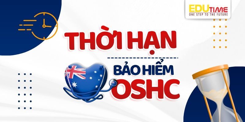 thời hạn bảo hiểm oshc