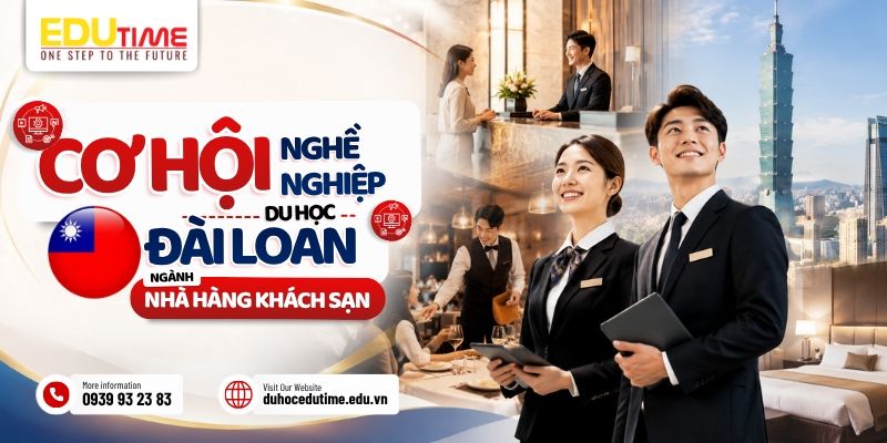 Cơ hội việc làm sau du học Đài Loan ngành Nhà hàng Khách sạn cơ hội việc làm sau du học đài loan ngành nhà hàng khách sạn