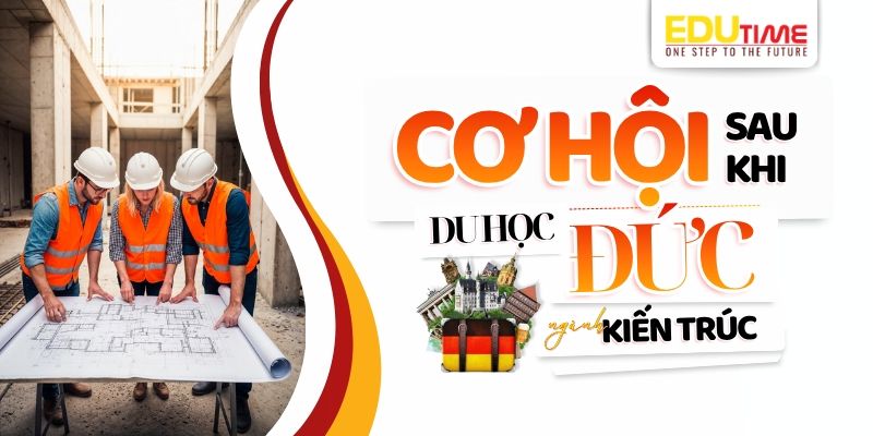 cơ hội sau khi du học đức ngành kiến trúc