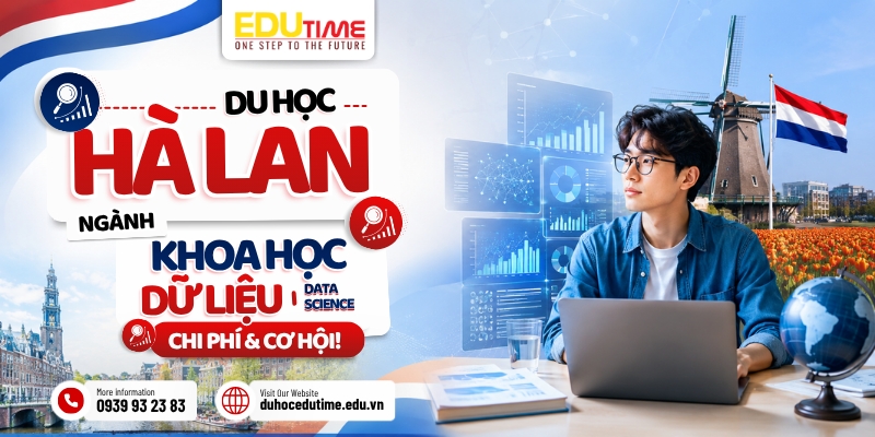 du học hà lan ngành khoa học dữ liệu: chi phí và cơ hội!