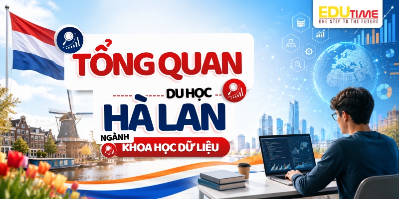 du học hà lan ngành khoa học dữ liệu là gì?