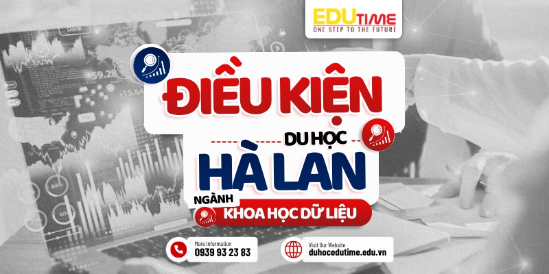 điều kiện du học hà lan ngành khoa học dữ liệu