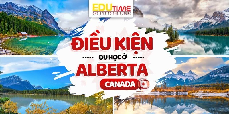 điều kiện du học ở alberta canada