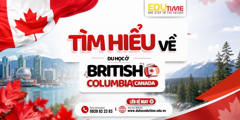tìm hiểu về du học ở british columbia canada