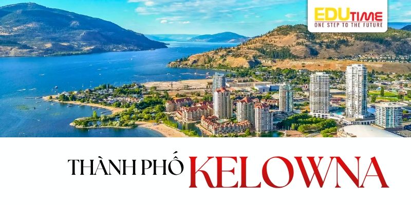 du học ở british columbia thành phố kelowna