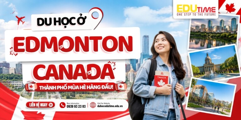 Du học ở Edmonton Canada: Thành phố mùa hè hàng đầu!