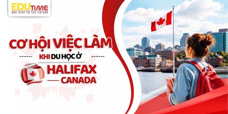 cơ hội việc làm khi du học ở halifax canada