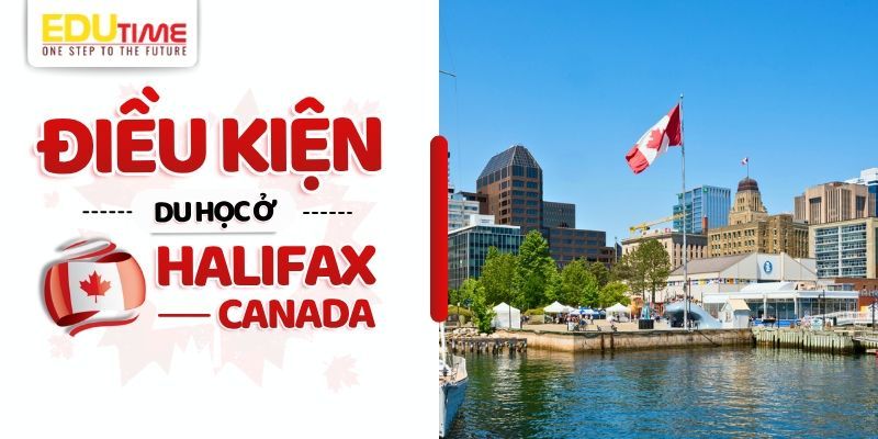 điều kiện du học ở halifax canada
