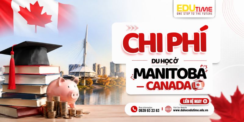 chi phí du học ở manitoba canada