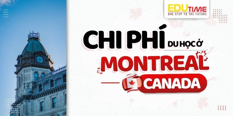 Chi phí cho sinh viên quốc tế du học ở Montreal Canada chi phí cho sinh viên quốc tế du học ở montreal canada