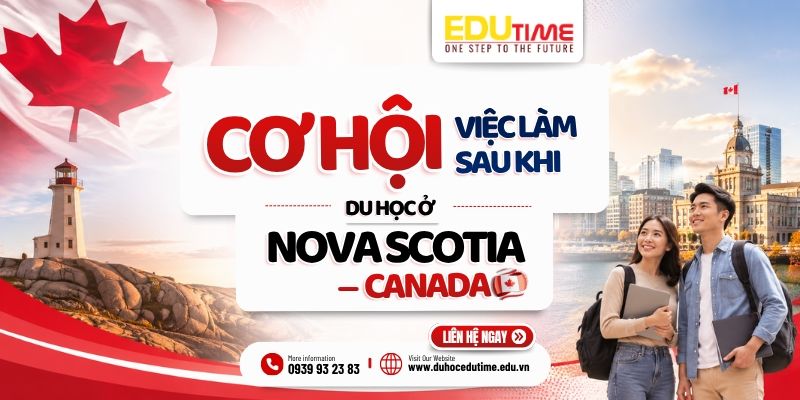 cơ hội làm việc sau du học ở nova scotia canada