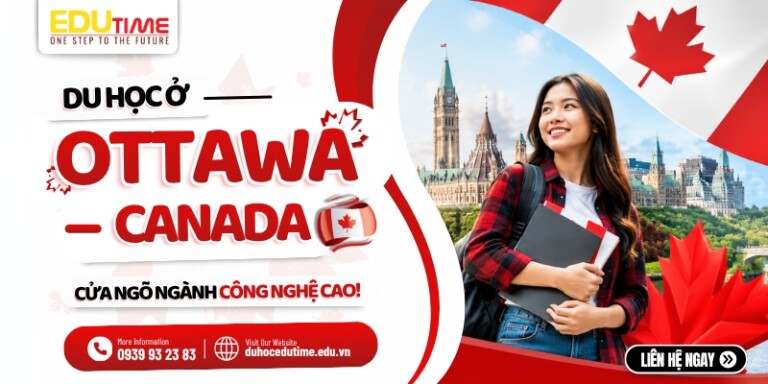 Du học ở Ottawa Canada: Cửa ngõ ngành công nghệ cao!