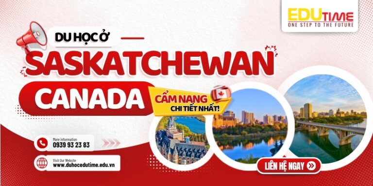 Du học ở Saskatchewan Canada: Cẩm nang chi tiết nhất!