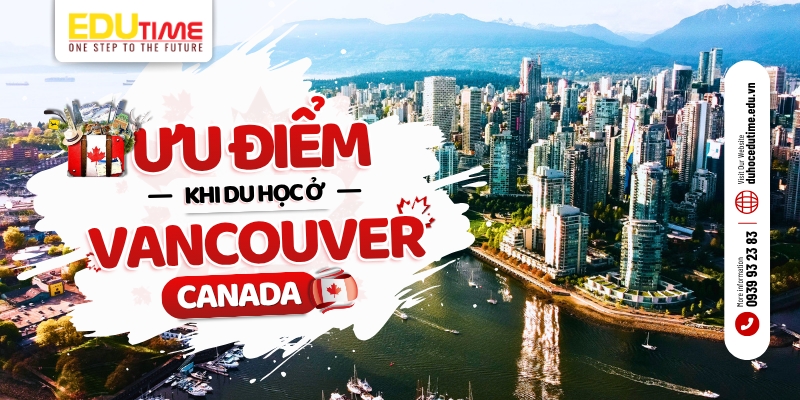 ưu điểm nổi bật khi du học ở vancouver