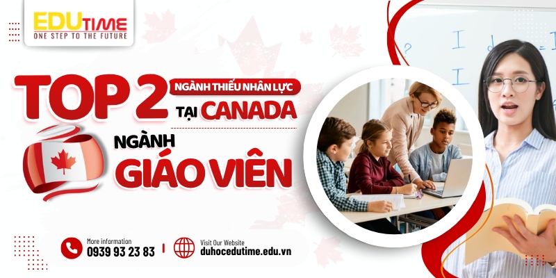 Top 2 ngành thiếu nhân lực tại Canada - Ngành Giáo viên cao đẳng, hướng nghiệp top 2 ngành thiếu nhân lực tại canada - ngành giáo viên cao đẳng, hướng nghiệp