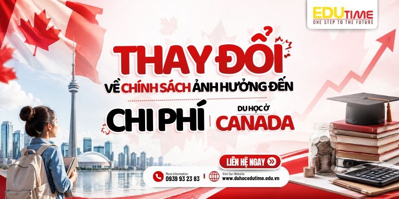 những thay đổi về chính sách ảnh hưởng đến chi phí du học canada 2027