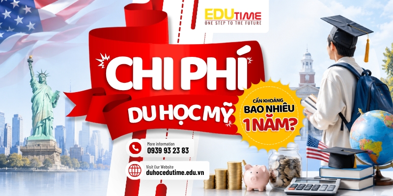 chi phí du học mỹ 2027: cần bao nhiêu tiền 1 năm?