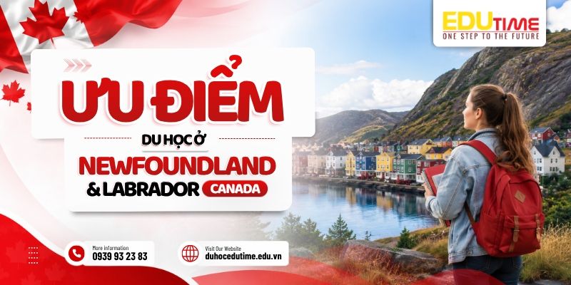 ưu điểm du học ở newfoundland and labrador canada