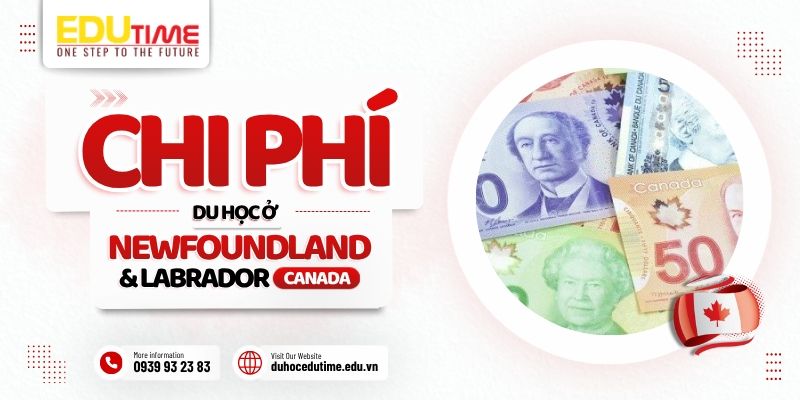 chi phí du học ở newfoundland and labrador canada