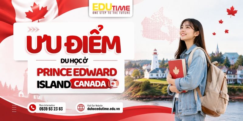 ưu điểm chung về du học ở prince edward island canada