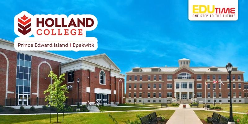 du học ở prince edward island trường holland college