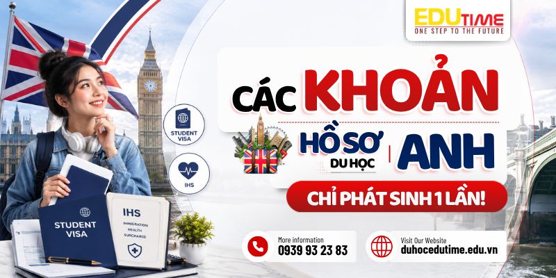 chi phí student visa, ihs và các khoản hồ sơ du học anh phát sinh một lần