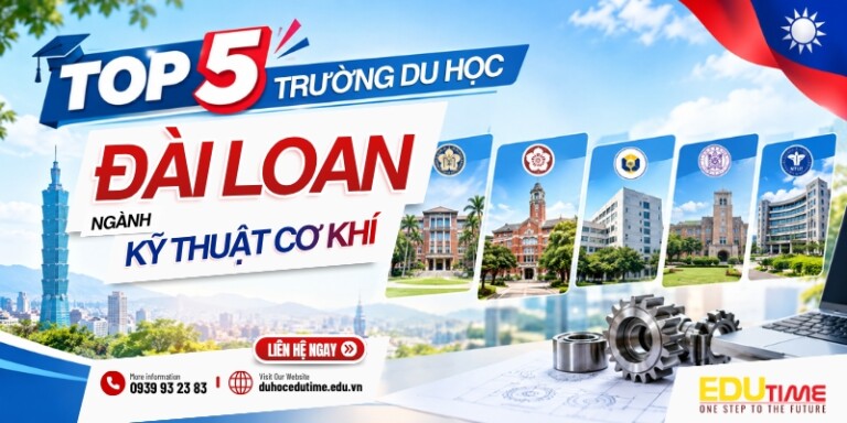 Top 5 trường du học Đài Loan ngành Kỹ thuật cơ khí tốt!