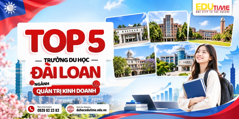 top 5 trường du học đài loan ngành quản trị kinh doanh!