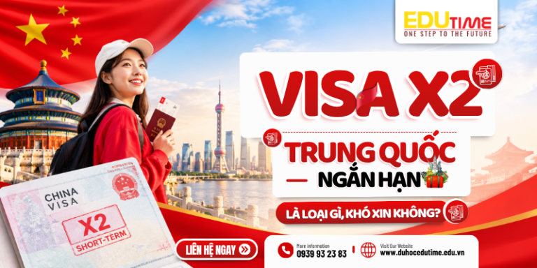 Visa X2 Trung Quốc ngắn hạn: Là loại gì, khó xin không?
