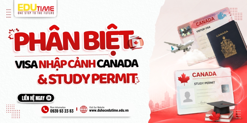 phân biệt visa nhập cảnh canada (trv/ eta) và study permit