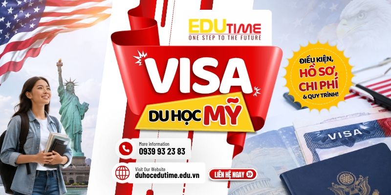 visa du học mỹ 2027: điều kiện, hồ sơ, chi phí, quy trình!