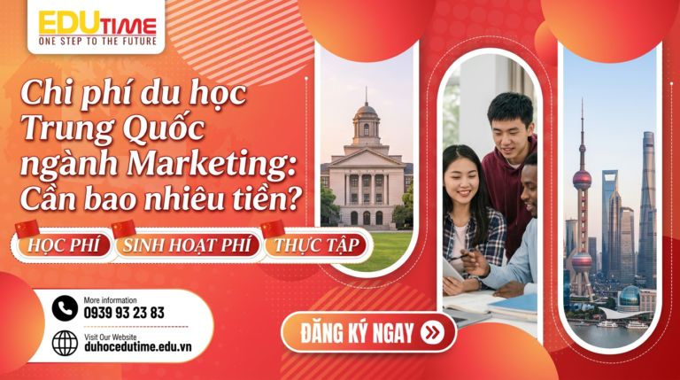 Chi phí du học Trung Quốc ngành Marketing: Cần bao nhiêu tiền?