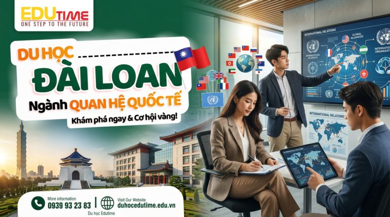 Có nên du học Đài Loan ngành Quan hệ Quốc tế? Khám phá ngay