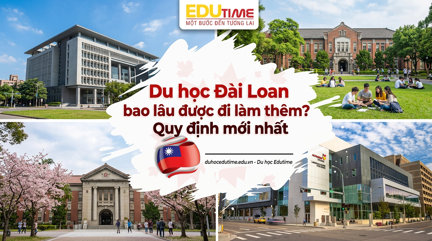 Du Học Đài Loan Bao Lâu được đi Làm Thêm? Quy định Mới Nhất