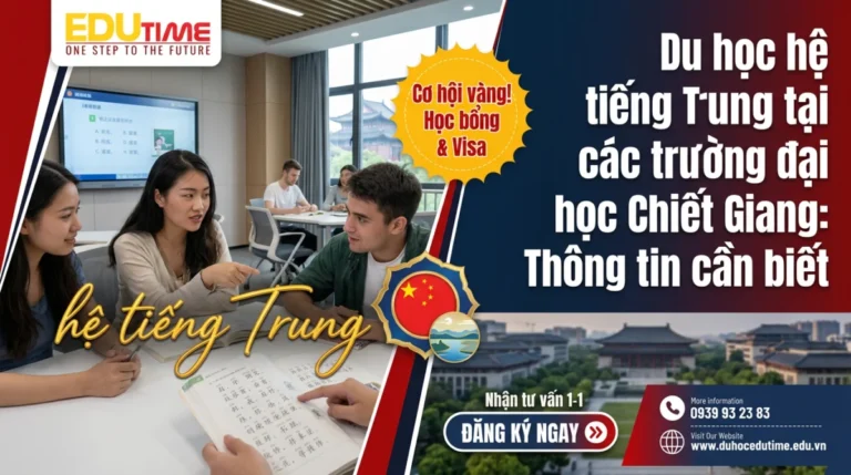 Du học hệ tiếng Trung tại các trường đại học Chiết Giang: Thông tin cần biết
