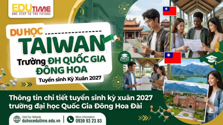 Thông tin chi tiết tuyển sinh kỳ xuân 2027 trường đại học Quốc Gia Đông Hoa Đài