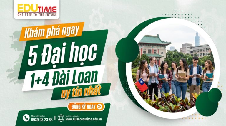 Top 5 trường đại học Đài Loan có chương trình 1+4 uy tín nhất