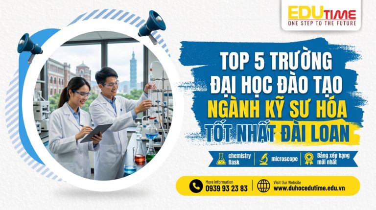 Top 5 trường đại học đào tạo ngành Kỹ sư Hóa tốt nhất Đài Loan