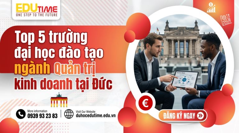 Top 5 trường đại học đào tạo ngành Quản trị kinh doanh tại Đức