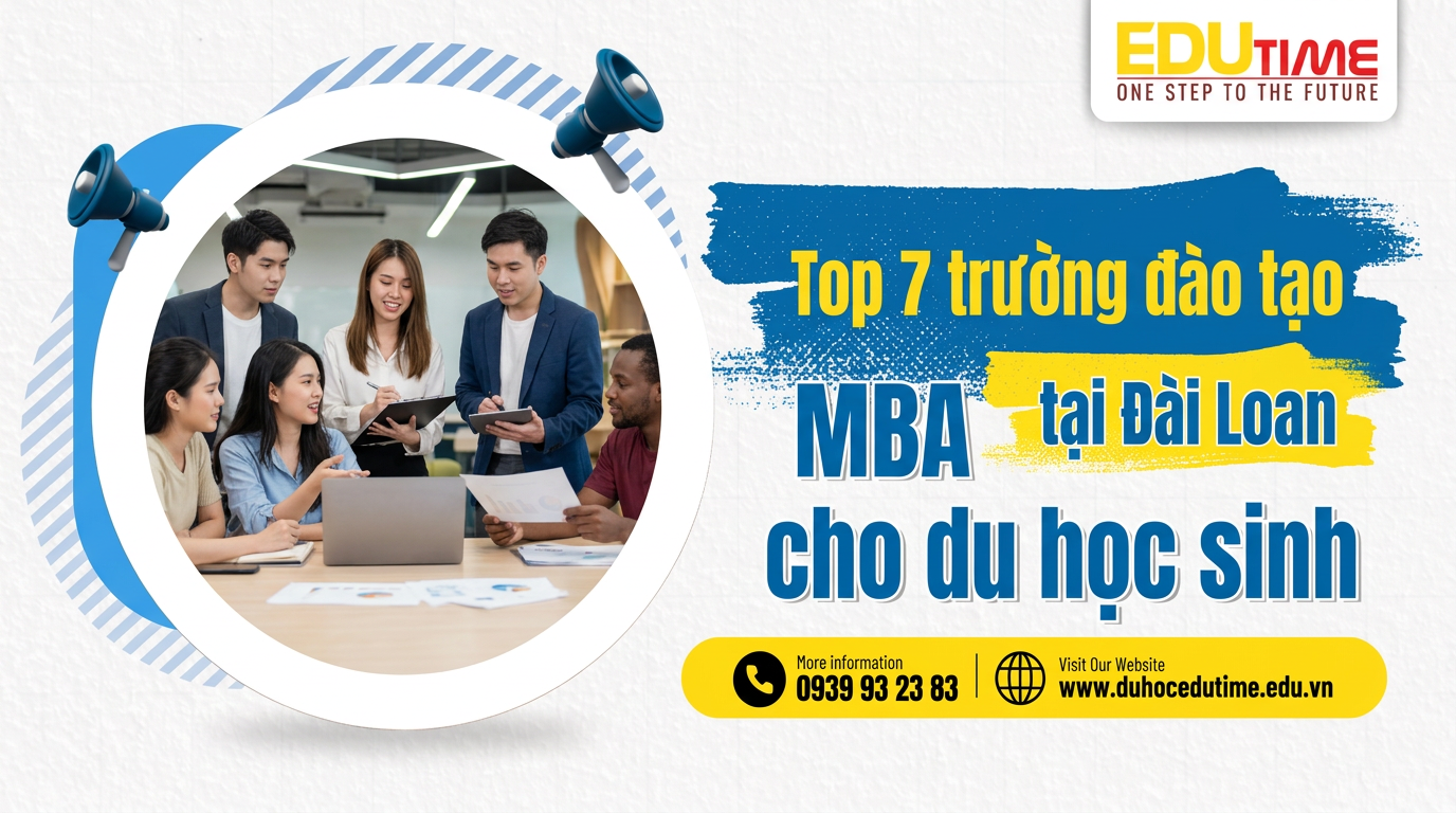 Top 7 Trường đào Tạo Mba Tốt Nhất Tại Đài Loan Cho Du Học Sinh