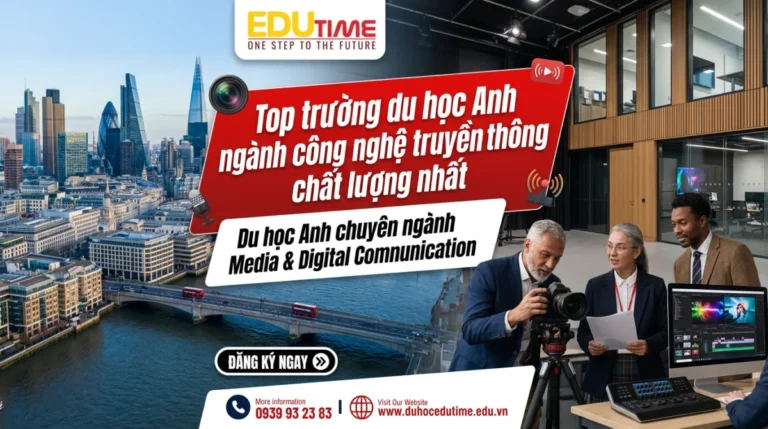 Top trường du học Anh ngành công nghệ truyền thông chất lượng nhất