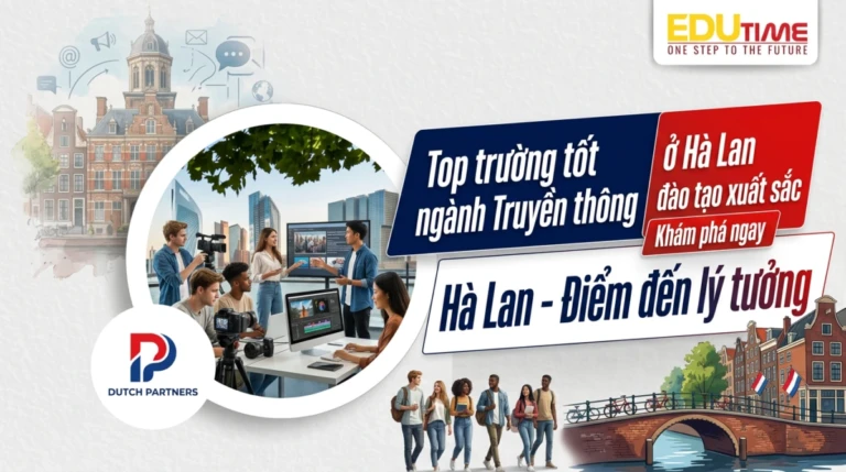 Top trường tốt ngành Truyền thông ở Hà Lan đào tạo xuất sắc