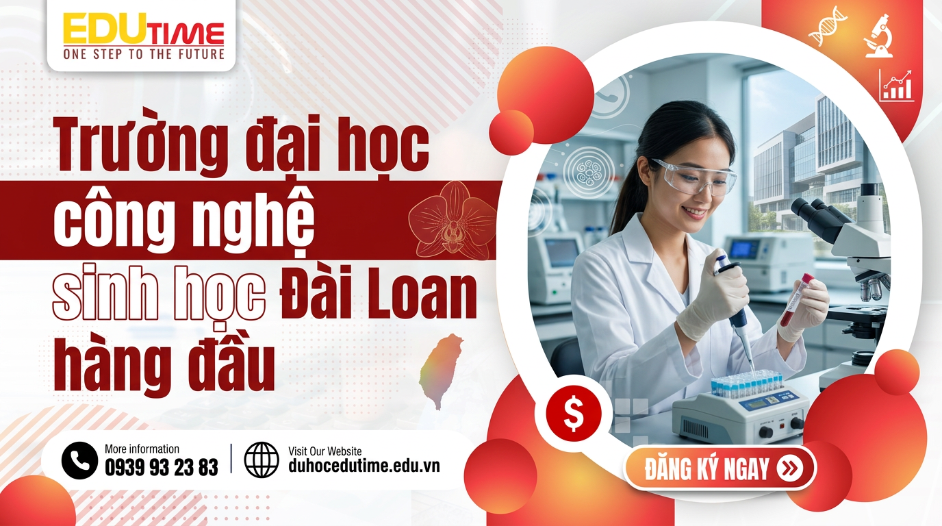 Trường đại Học Công Nghệ Sinh Học Đài Loan Hàng đầu