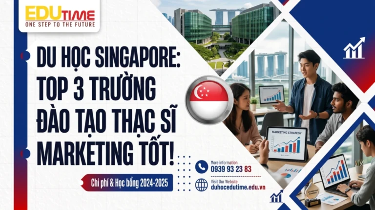 Du học Singapore: Top 3 trường đào tạo thạc sĩ Marketing tốt!
